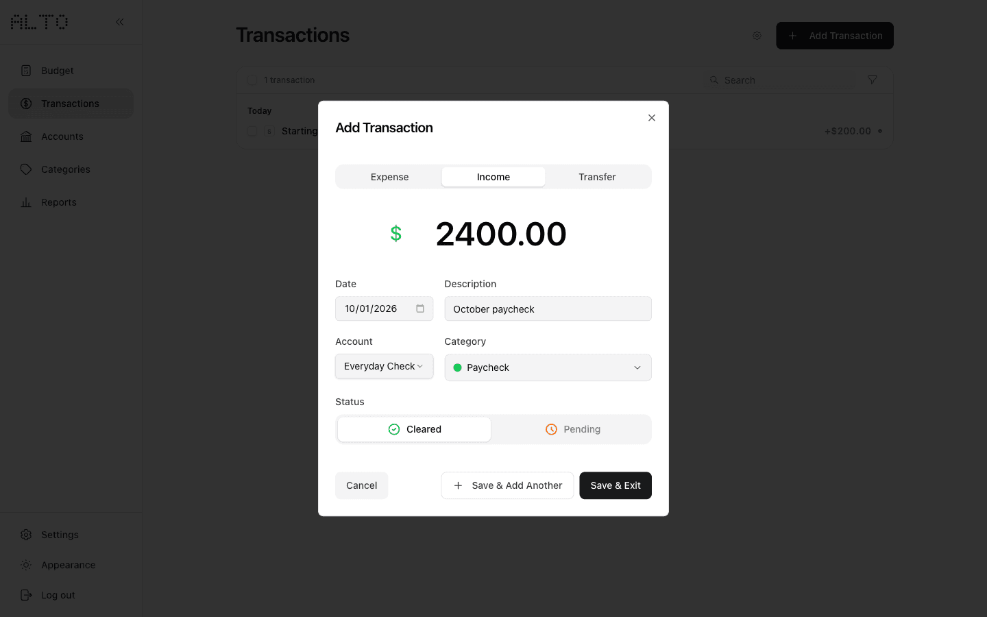 Desktop Add Transaction form with a $2,400 cleared income deposit, Everyday Checking, and Paycheck selected.